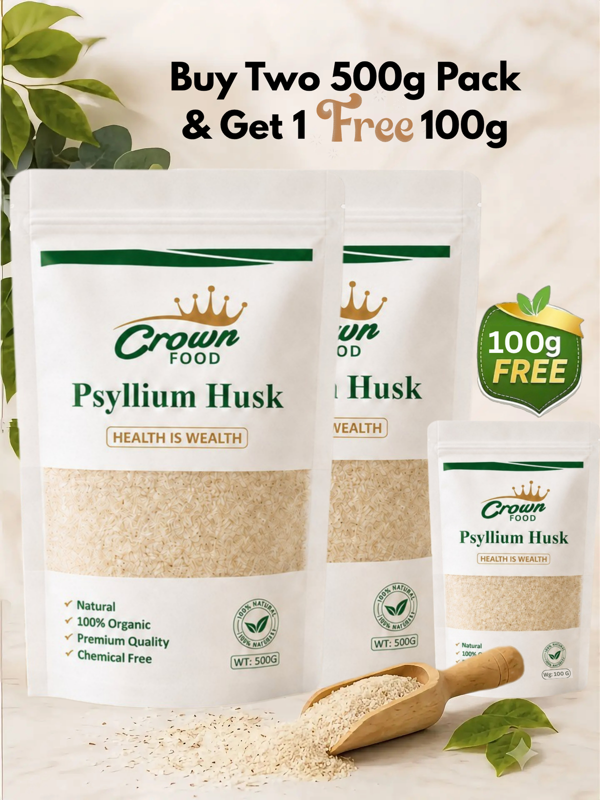 Buy 2 (500g) & Get 1 free (100g) - Premium Pack Psyllium HusK